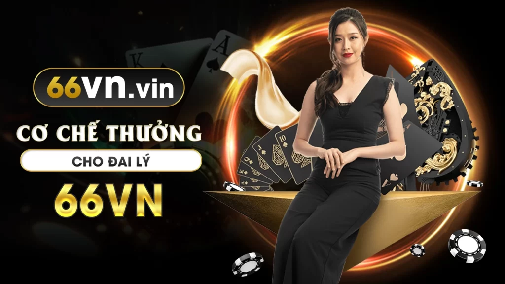 Cơ chế thưởng cho đại lý