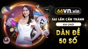 Những sai lầm cần tránh khi chơi dàn đề 50 số